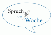 Spruch der Woche