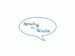 Spruch der Woche